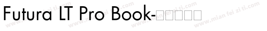 Futura LT Pro Book字体转换